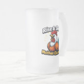 Rise and shine mother cluckers, roster quote  フロストグラスビールジョッキ (正面右)