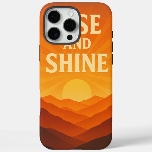 Rise and Shine Sunrise Motivational Phone Case Case-Mate iPhoneケース (裏面)