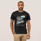 Rise and Shine Tシャツ (正面フル)