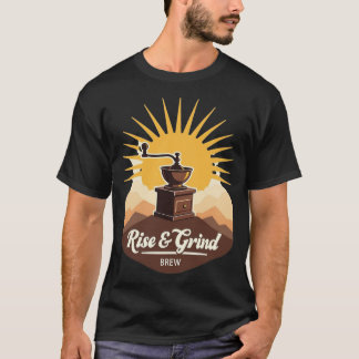 Rise & Grind Brew | ビンテージコーヒーグラインダー日の出 Tシャツ