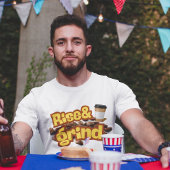 Rise & Grind Funny Coffee Quote Design Tシャツ