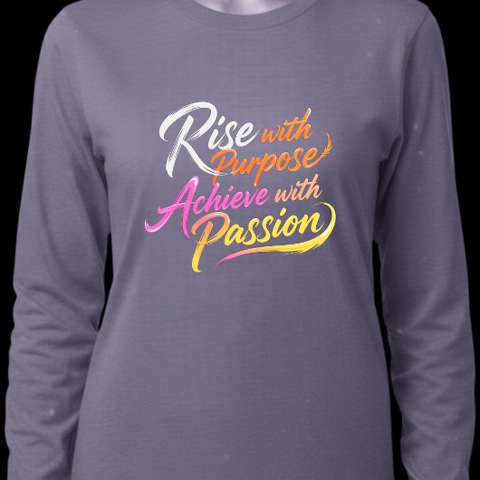 Rise Purpose Achieve Passion Neon Graphic Tシャツ