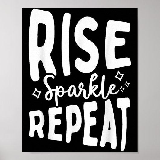 Rise Sparkle Repeat - Sitive Mindset Motivational ポスター (正面)