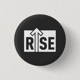 Rise Typographic Uplifting Clean Black Shirt 缶バッジ