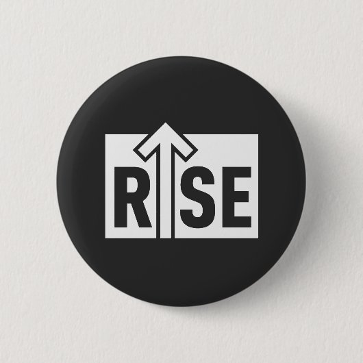 Rise Typographic Uplifting Clean Black Shirt 缶バッジ (正面)