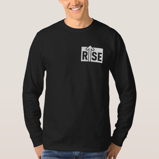 Rise Typographic Uplifting Clean Black Shirt Tシャツ (正面)