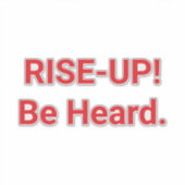 RISE-UP 声を上げろ Jeff Hankamer Artjunkhaus 平和 シール (正面)