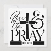 Rise Up and Pray – Luke 22:46 Scripture Design (正面)