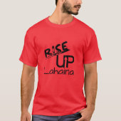 Rise Up LahainaとLahaina覚えている日付 Tシャツ (正面)