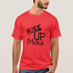 Rise Up MauiとMauiが記憶している日付 Tシャツ
