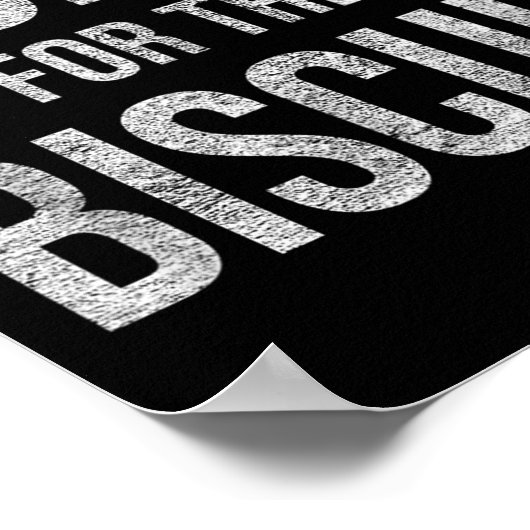 Risk It For The Biscuit Motivation  ポスター (角)