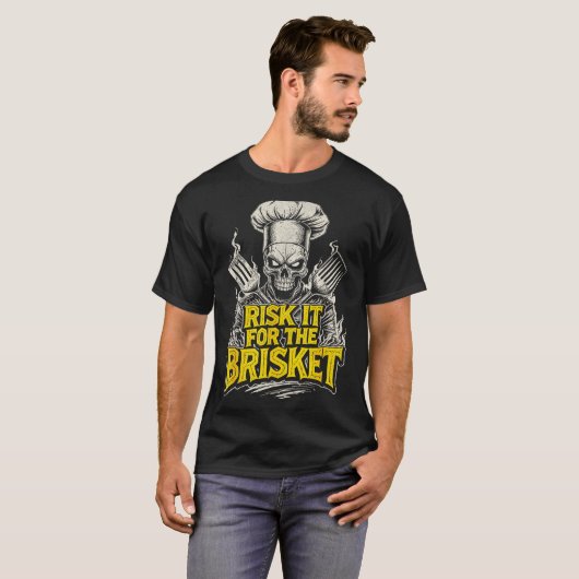 Risk It For The Brisket Funny Bbq Lovers Grill Smo Tシャツ (正面フル)