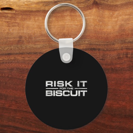 Risk It For The Cookie Movement  キーホルダー (正面)