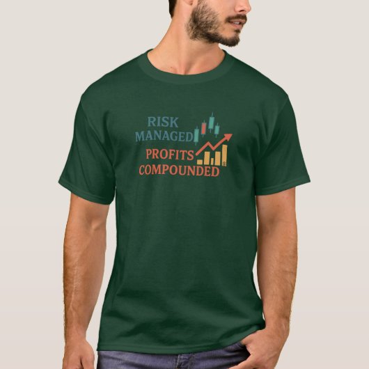 Risk Managed Profits Compounded | Trader Tee Tシャツ (正面)