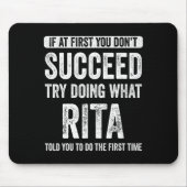 Rita If At First You Dont Succeed Try Doing What  マウスパッド (正面)