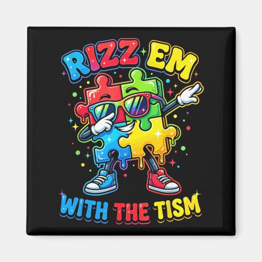 Rizz Em with The Tism おもしろ自閉症啓発月間 マグネット (正面)