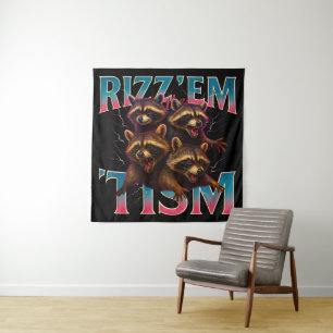 Rizz Em With The Tism Meme 自閉症 楽しい アライグマ タペストリー