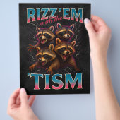 Rizz Em With The Tism Meme 自閉症 楽しい アライグマ チラシ (手)