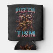 Rizz Em With The Tism Meme 自閉症 楽しい アライグマ 缶クーラー (裏面)