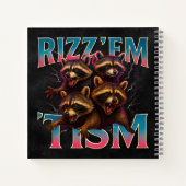 Rizz Em With The Tism Meme Autism Funny Racoon ノートブック (裏面)