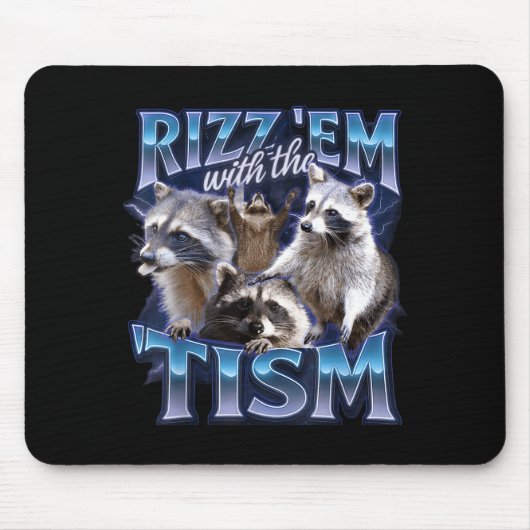 Rizz Em With The Tism Racoon For Men, Women, And K マウスパッド (正面)