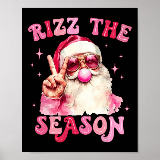 Rizz The Season Santa Pink Bubble Gum Rizzmas Chri ポスター (正面)