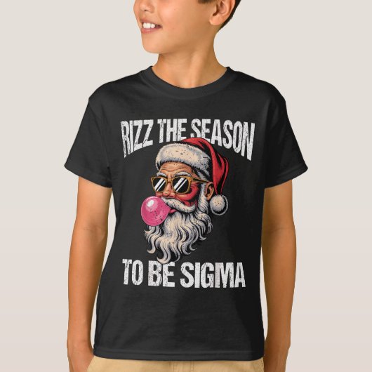 Rizz The Season To Be Sigma Santa Christmas Gen Al Tシャツ (正面)
