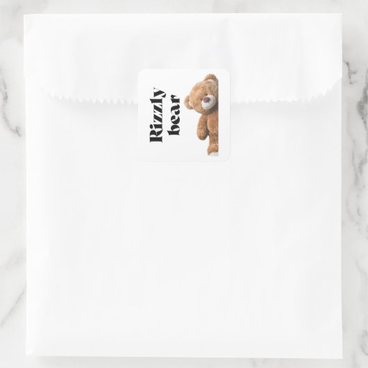 Rizzly cute teddy bear design funny quote スクエアシール (バッグ)