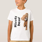 Rizzly cute teddy bear design funny quote tシャツ (正面)