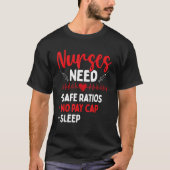 RN CNA Appreciation Safe Ratios No Pay Cap Sleep N Tシャツ (正面)