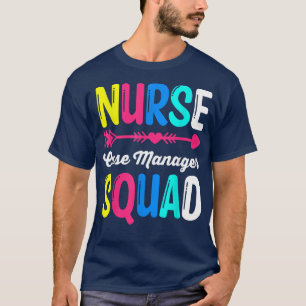 RN LPN看護分隊ナース・ケース・マネージャ分隊T Tシャツ