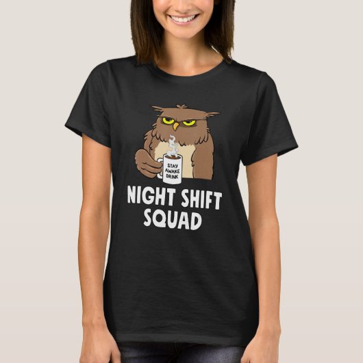 RN Nurse Night Shift Squad Funny Coffe Owl Tシャツ (正面)