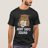 RN Nurse Night Shift Squad Funny Coffe Owl Tシャツ (正面)