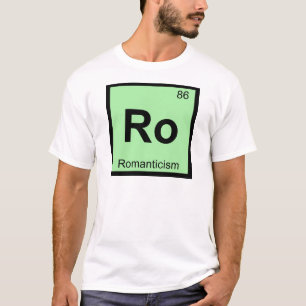Ro - ロマン主義 哲学 化学記号 tシャツ