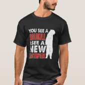 Road I See A New Masterpiece Hunter Taxidermist Tシャツ (正面)