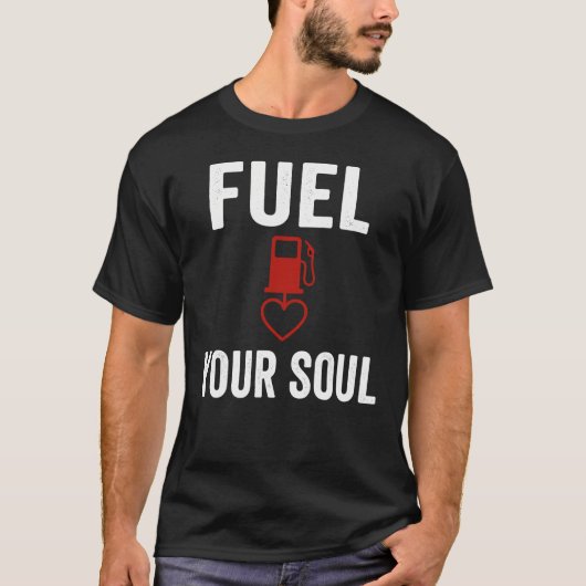 Road Therapy Fuel Your Soul Tシャツ (正面)