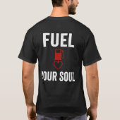 Road Therapy Fuel Your Soul Tシャツ (裏面)