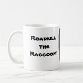 Roadkillアライグマのマグ コーヒーマグカップ (左)
