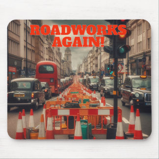 Roadworks in London マウスパッド