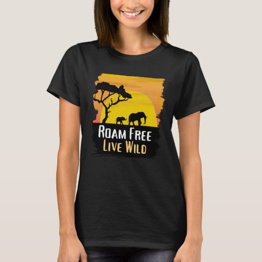 Roam Free Live Wild Animal Safari T-Shirt Tシャツ (正面)