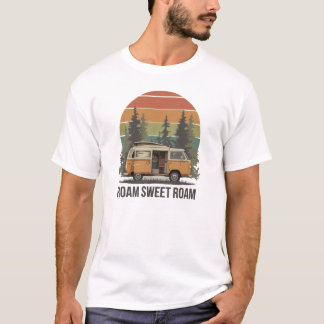 Roam Sweet Roam - Camping Tシャツ