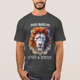 Roar Mode On – ライオンシャはっきりしたツ Tシャツ