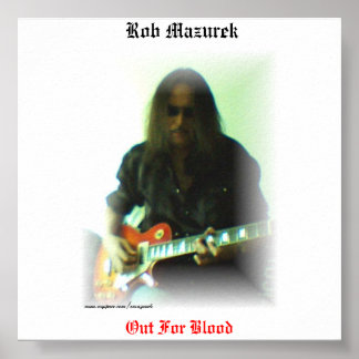 Rob Mazurek - "Out For Blood"ポスター ポスター