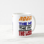 Robert – 男The Legend The Mith Mug コーヒーマグカップ (正面右)