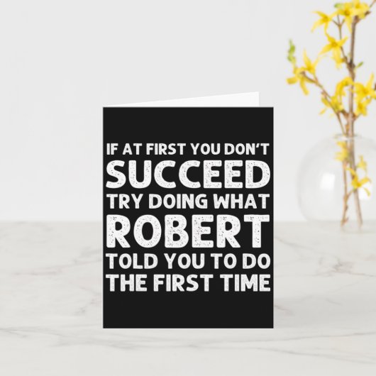 Robert Gift Name D Birthday Funny Chris  カード (黄色い花)