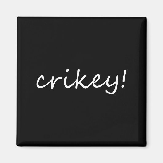 Robert Irwin Crikey For Men Womens マグネット (正面)