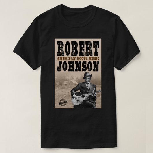 Robert Johnson - American Roots Tシャツ (デザイン正面)