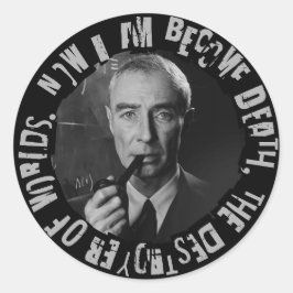 Robert Oppenheimer Quote - Destroyer of Worlds ラウンドシール
