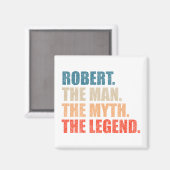 Robert The Man The Myth The Legend マグネット (正面/裏面)