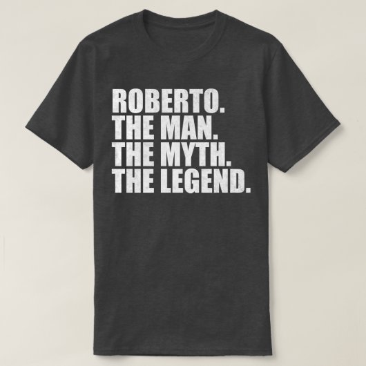 Robertoロベルト名ロベルト与え名 Tシャツ (デザイン正面)